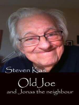 cover image of Old Joe and Jonas the neighbour